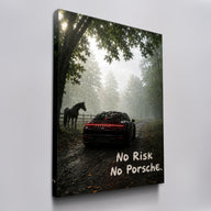 No Risk No Porsche