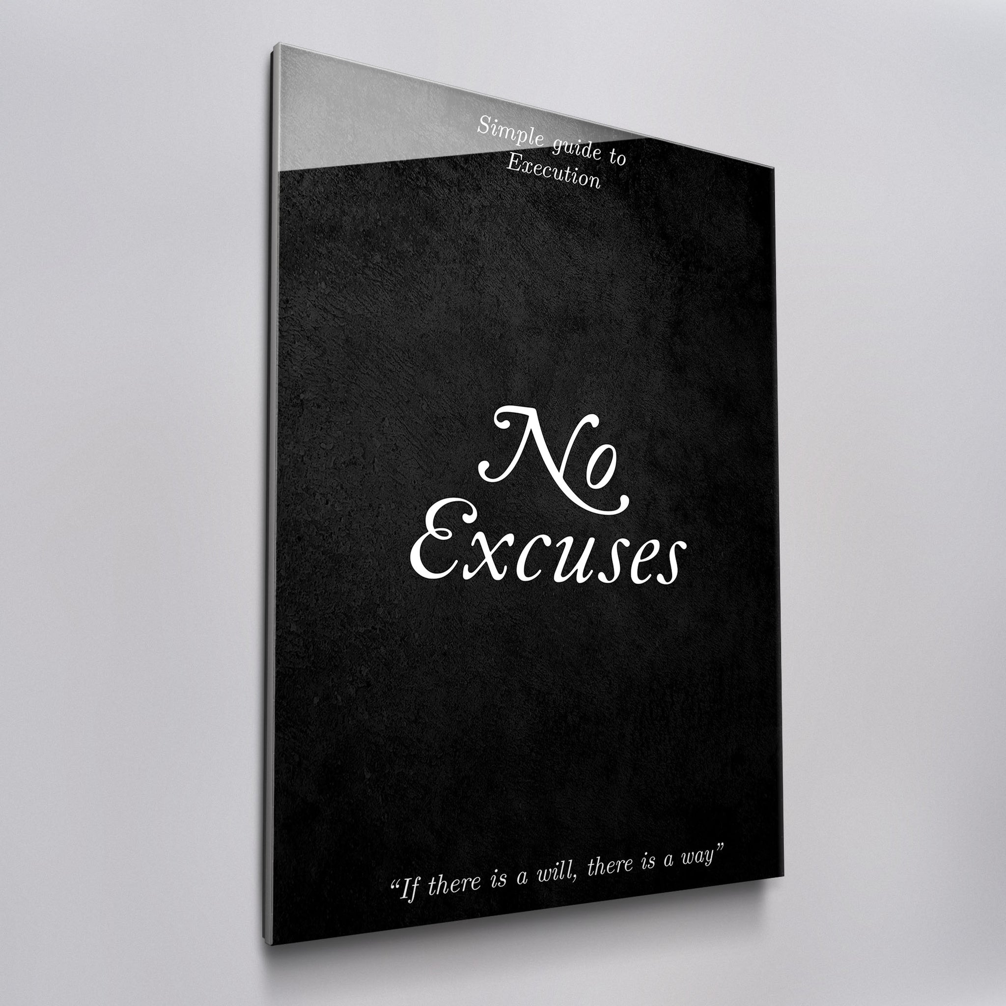 No Excuses