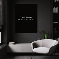 Obsession Beats Talent