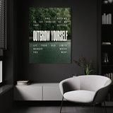 Outgrow Yourself