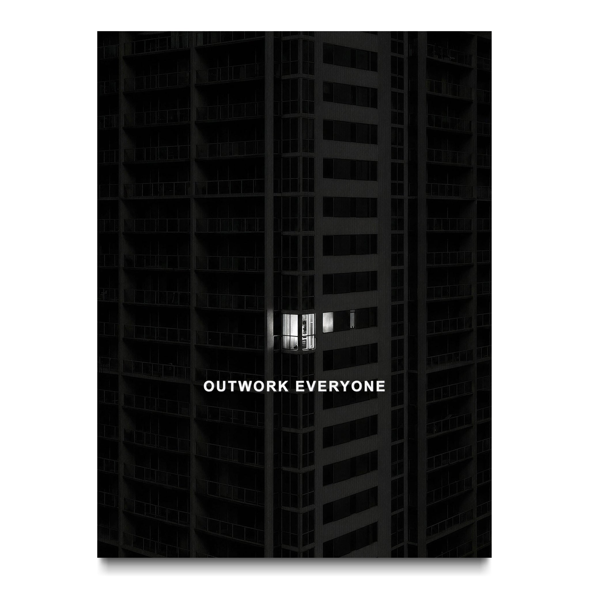 Outwork Everyone - Lonely Nights