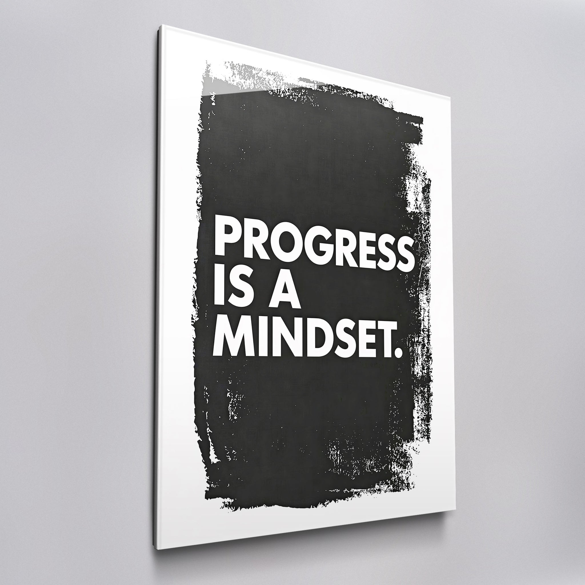 Progress is a Mindset.