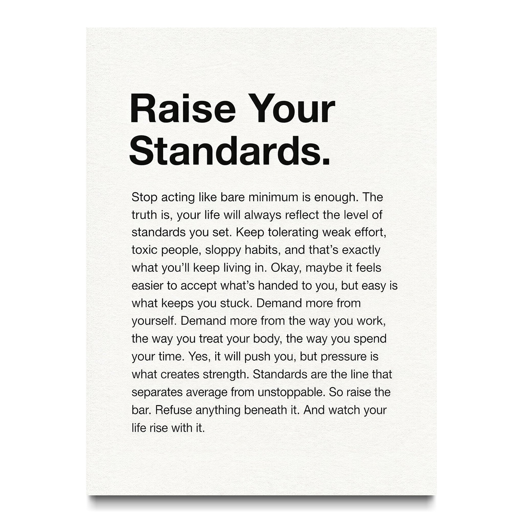 Raise Your Standards