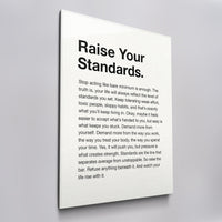 Raise Your Standards