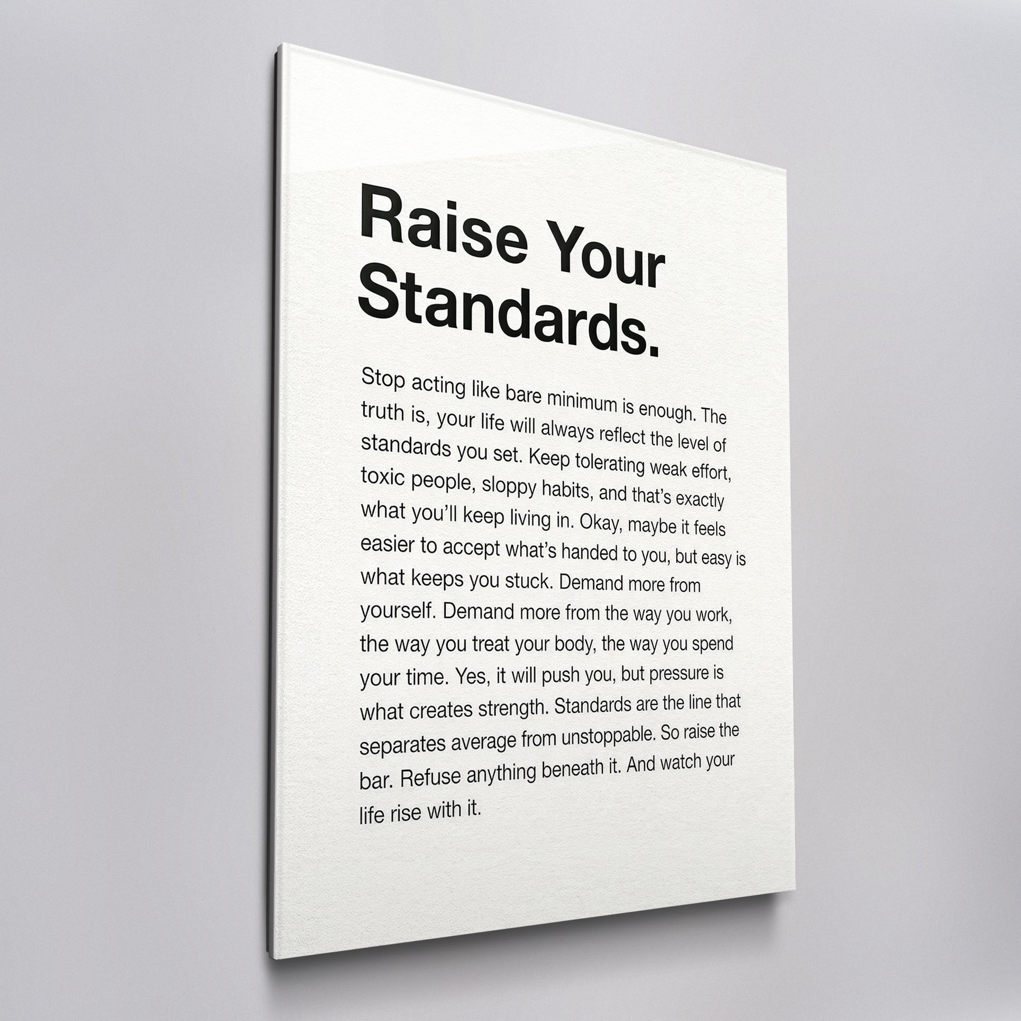 Raise Your Standards