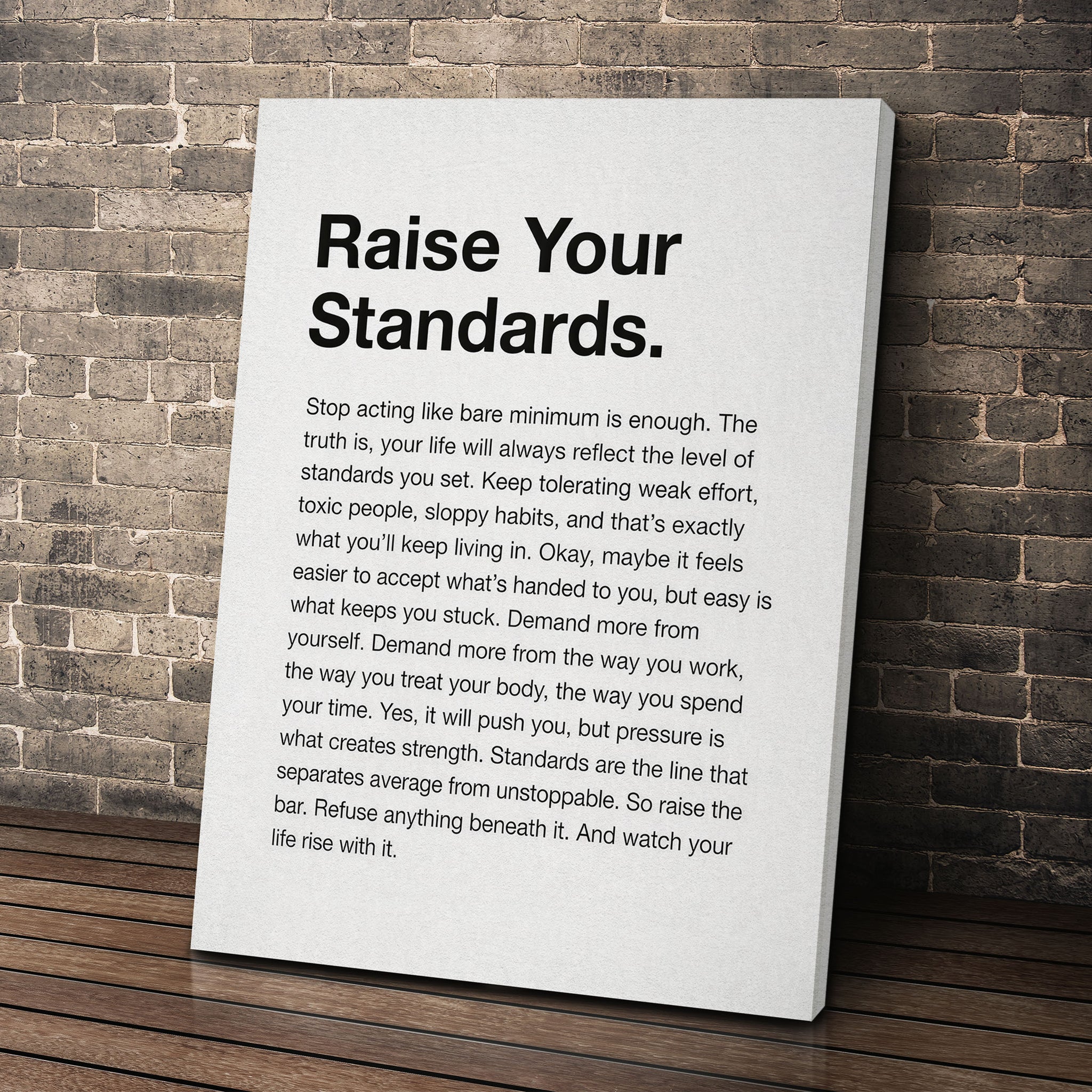 Raise Your Standards