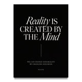 Reality is Created