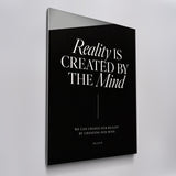 Reality is Created