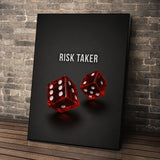Risk Taker