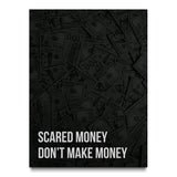 Scared Money