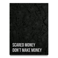 Scared Money