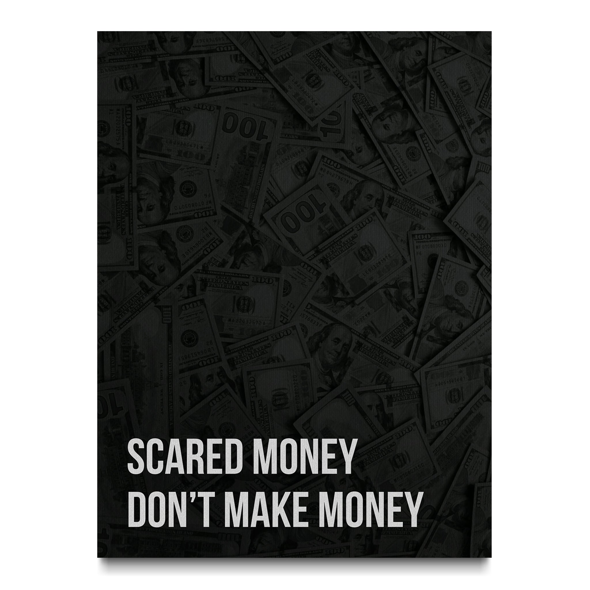 Scared Money
