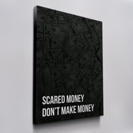 Scared Money