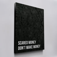 Scared Money
