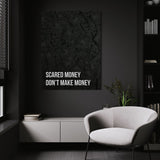 Scared Money