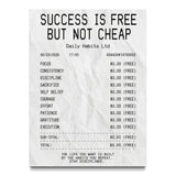 Success Is Free But Not Cheap