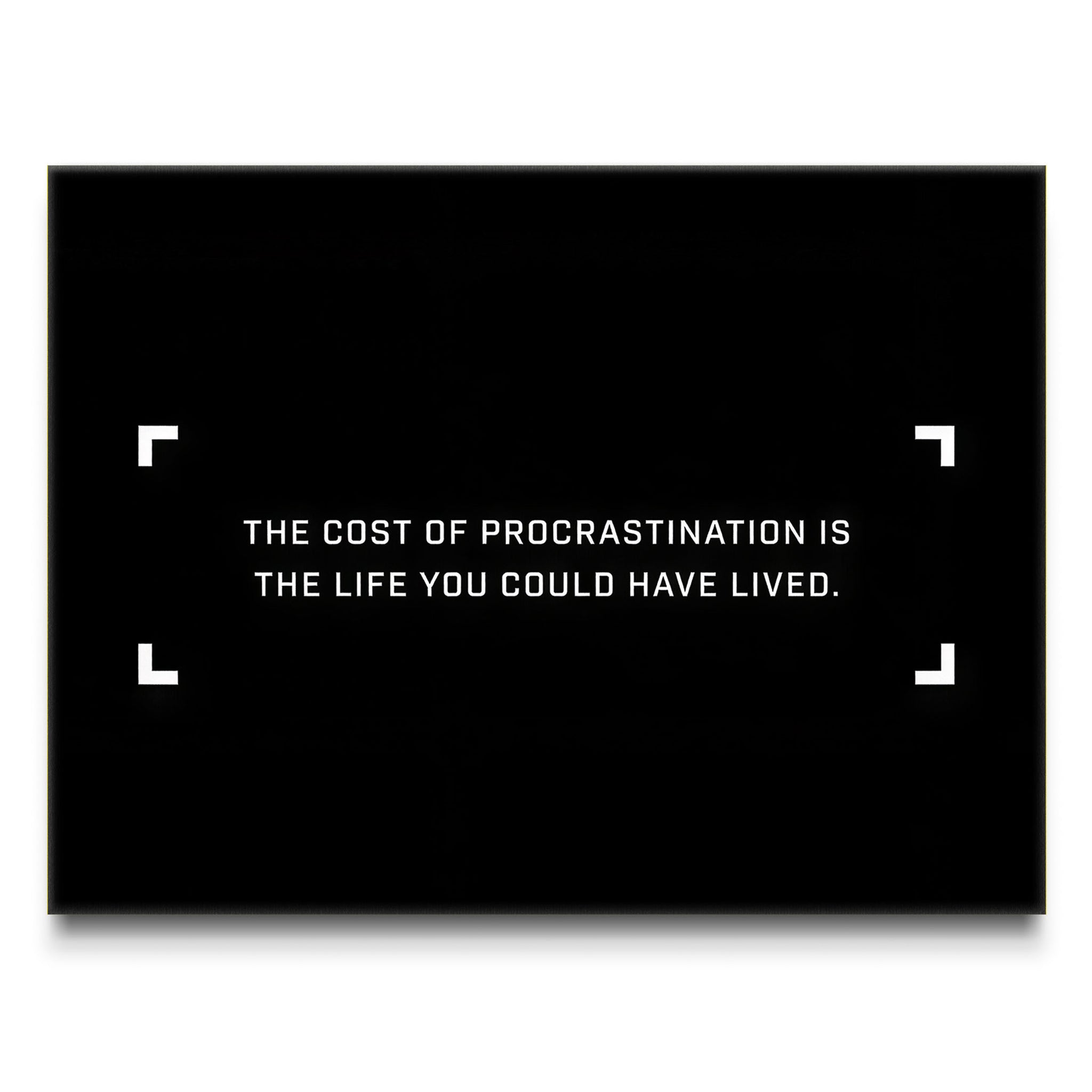 The Cost Of Procrastination