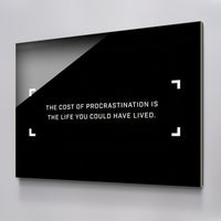 The Cost Of Procrastination