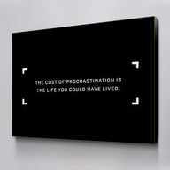 The Cost Of Procrastination