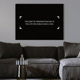 The Cost Of Procrastination
