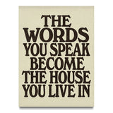 The Words You Speak