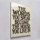 The Words You Speak