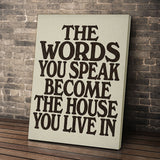 The Words You Speak