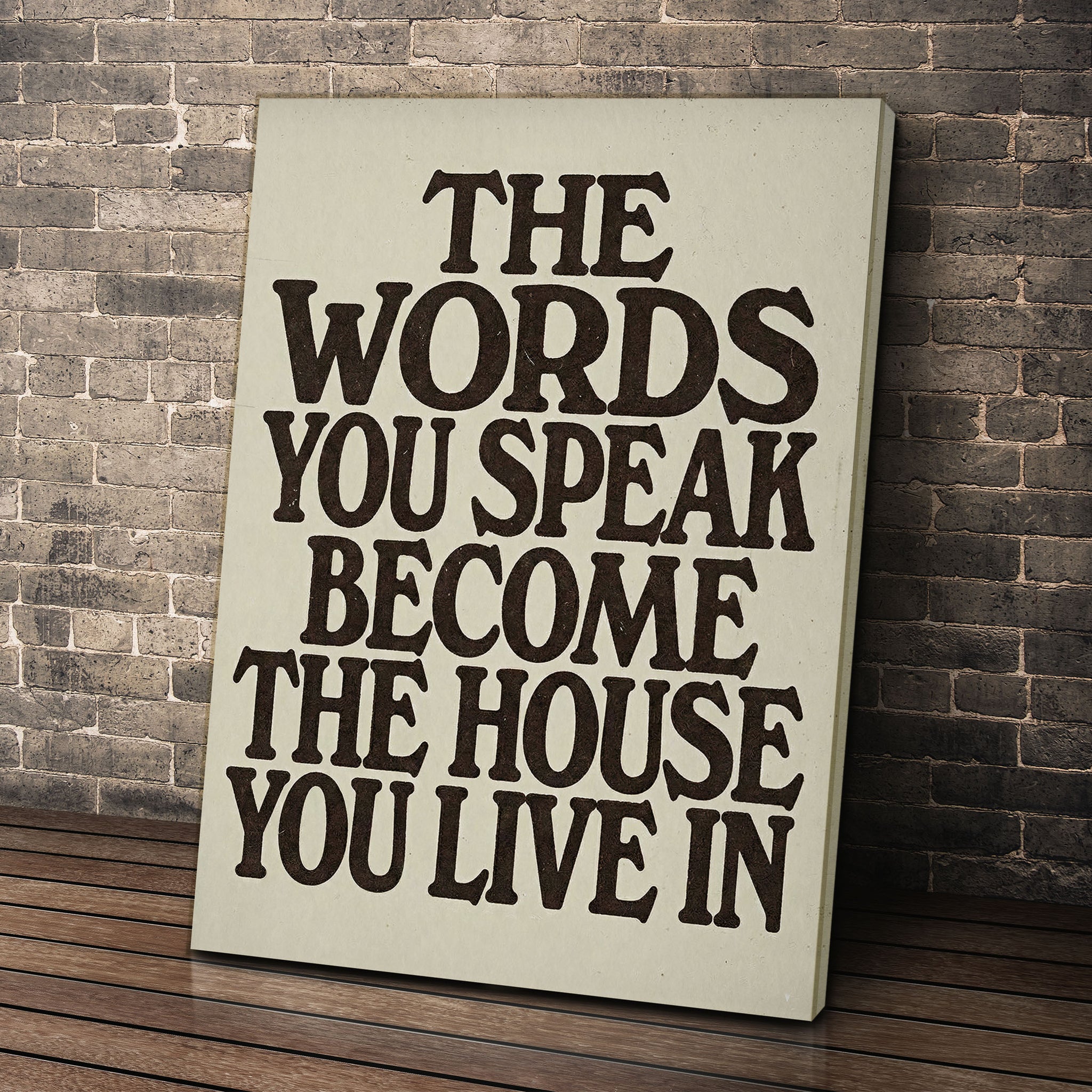 The Words You Speak