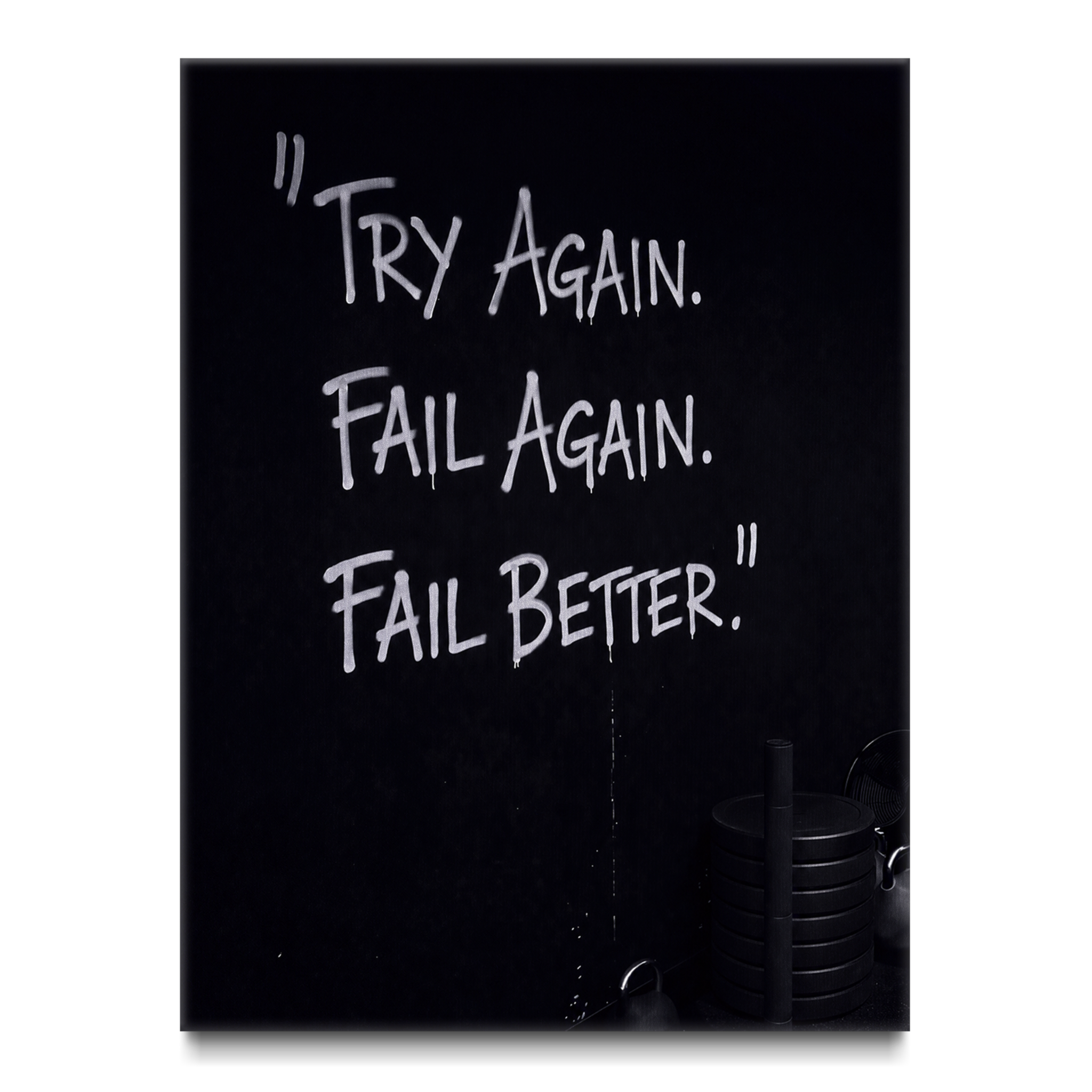Try Again. Fail Again. Fail Better.