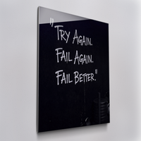 Try Again. Fail Again. Fail Better.