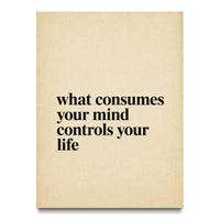 What Consumes Your Mind