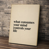 What Consumes Your Mind
