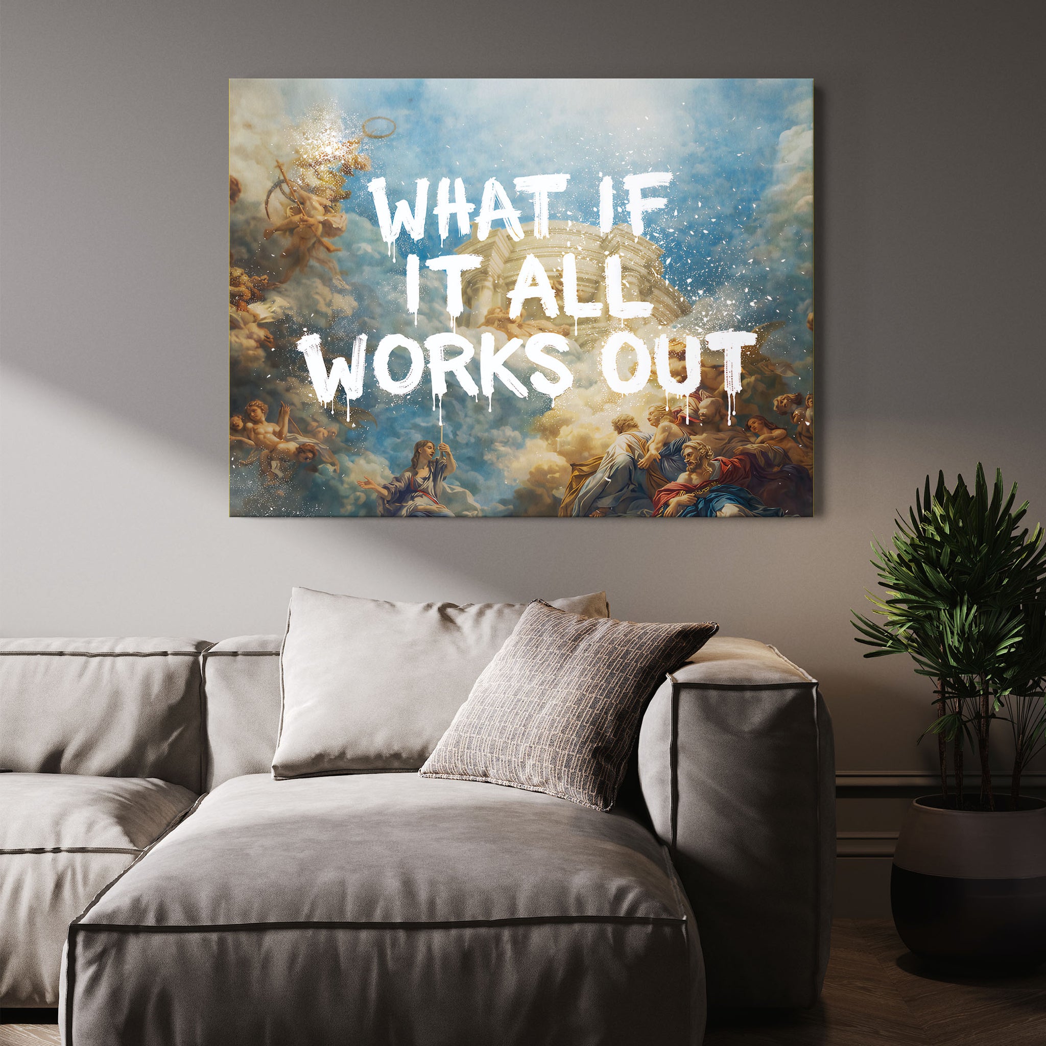 What If It All Works Out