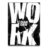 Work Harder