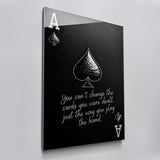 You Can't Change The Cards
