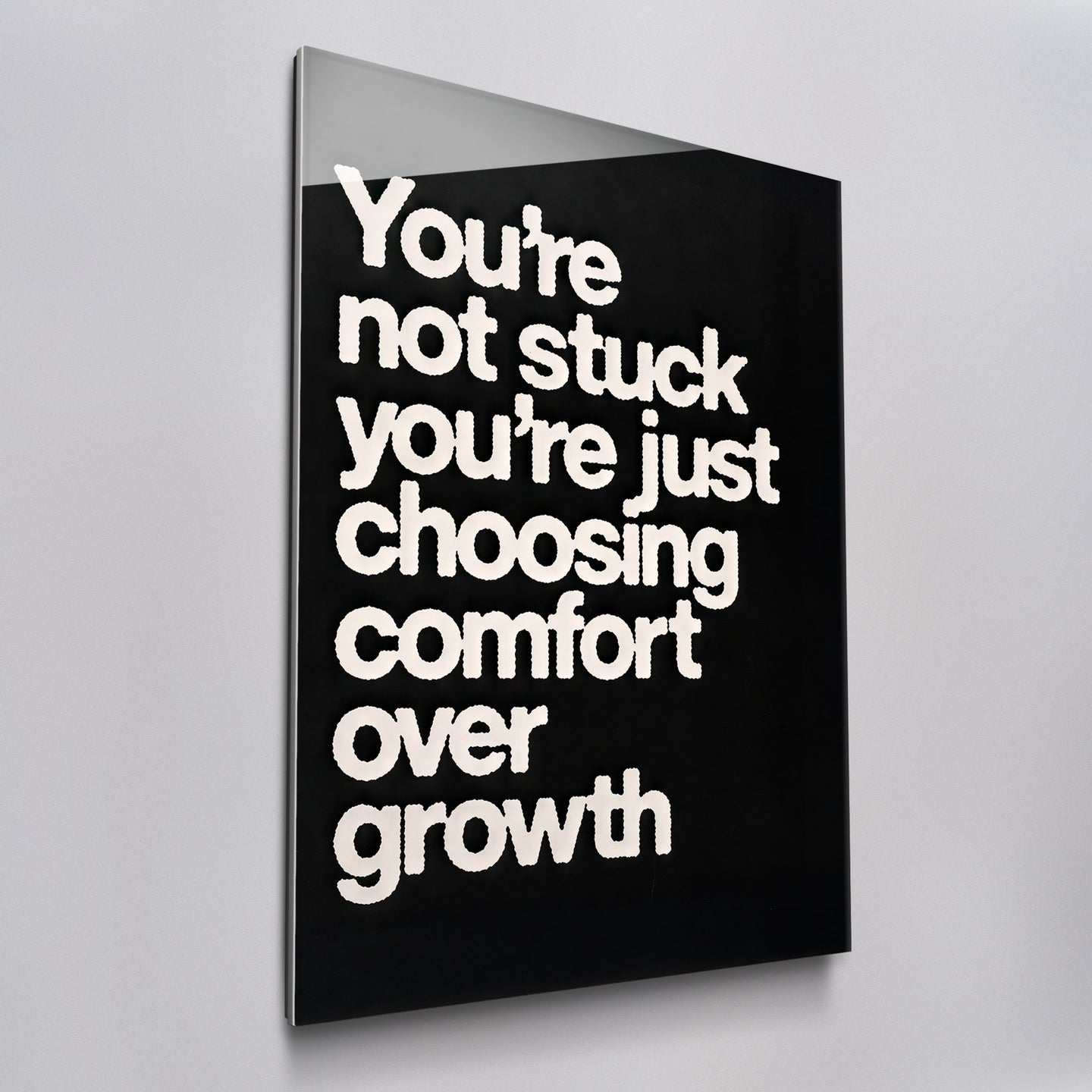 You're Not Stuck