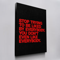 You Don't Even Like Everybody