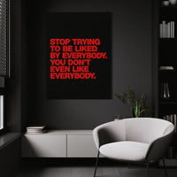 You Don't Even Like Everybody