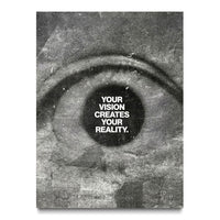 Your Vision Creates Your Reality