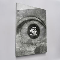 Your Vision Creates Your Reality