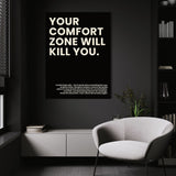 Your Comfort Zone Will Kill You