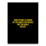 Habits Over Goals canvas wall art, front view