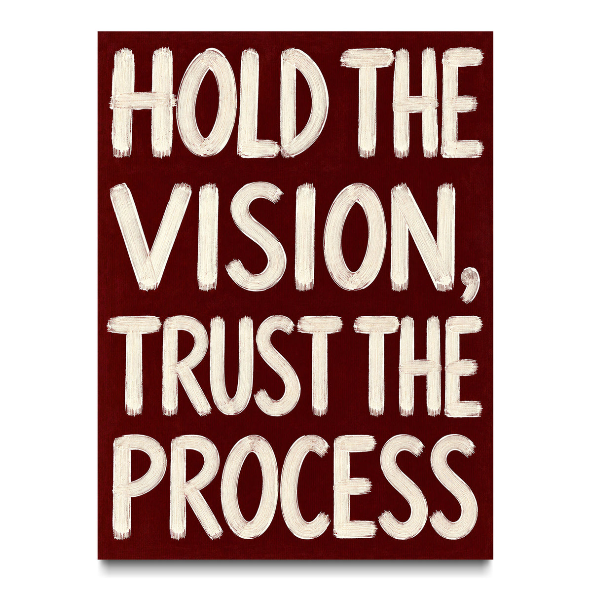 Hold the Vision canvas wall art, front view