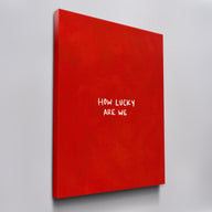 How Lucky Are We canvas wall art, angled view