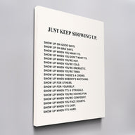 Just Keep Showing Up wall art on canvas, angled view