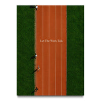 Let The Work Talk canvas wall art, front view