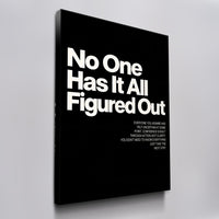 No One Has It All Figured Out canvas wall art, angled view