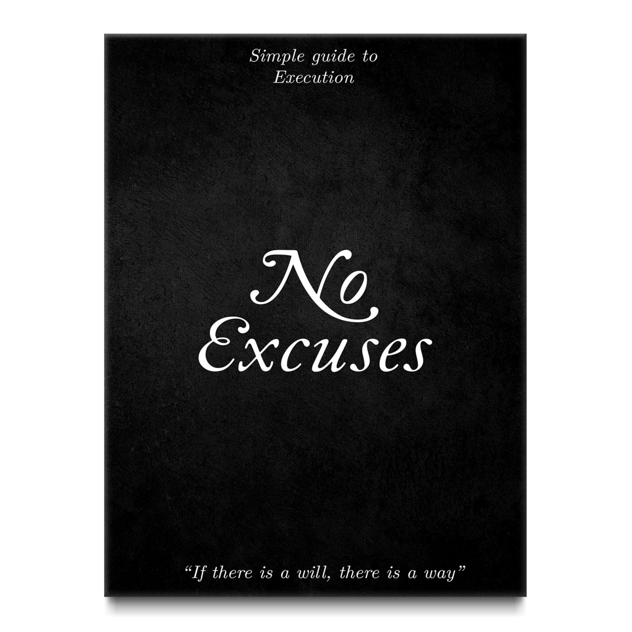 No Excuses